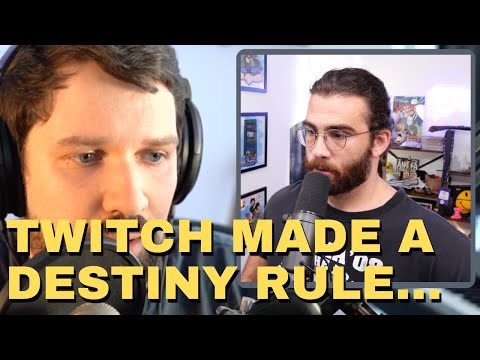 Destiny TRIGGERED Twitch CHANGED their Ban rules for Hasan