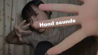 【ASMR】Hand sounds ハンドサウンド