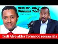 Iccitii Mootummaa Waa Ee Tedi Afro Irratti Afaan Deeggartoota Mootummaa Irraa 