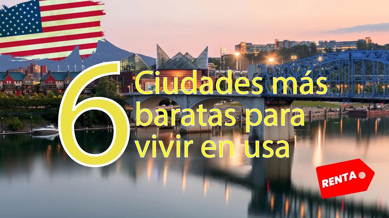 Las 6 CIUDADES más BARATAS para VIVIR en USA - YouTube