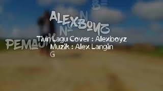 Lagu Iban Baru Cover - Pemajik Nuan Baka Intan - Alexboyz