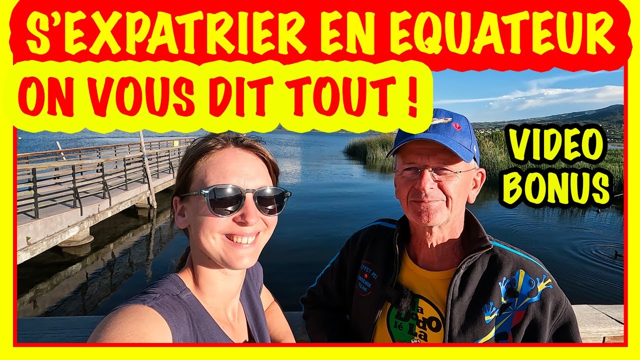 Vidéo bonus – S’expatrier en Équateur : Tout ce qu’il faut savoir 🇪🇨 (204)