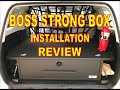 BOSS STRONG BOX 4RUNNER GEN 5 INSTALLATION AND REVIEW