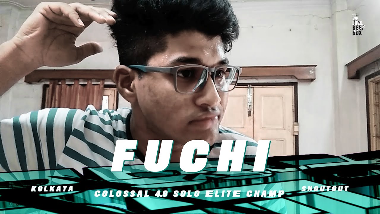FUCHI - Colossal 4 0 Solo Elite Champion | Kolkata | DBX Shoutout Series