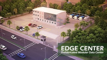 Edge Data Center - Prefabricated Modular Data Center Solutions