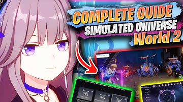 Simulated Universe World 2 Guide | F2P, Team Comps, Buffs, Tips & FULL GAMEPLAY [ Honkai Star Rail ]