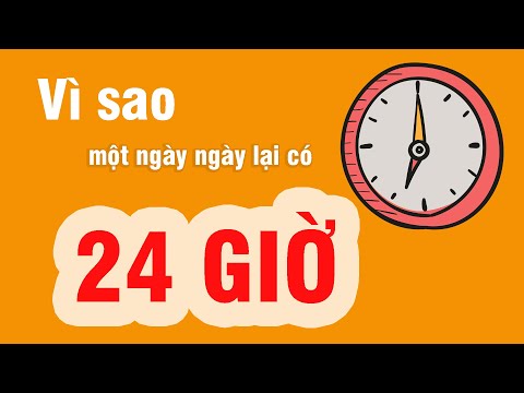 24 Giờ Là Mấy Giờ - Vì sao 1 ngày lại có 24 giờ - Lý do không phải ai cũng biết | Mr Thông Não