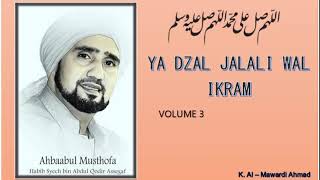 Sholawat Habib Syech   Ya Dzal Jalali Wal Ikram     vol 3