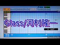 『パワプロ』応援歌 Glass/河村隆一