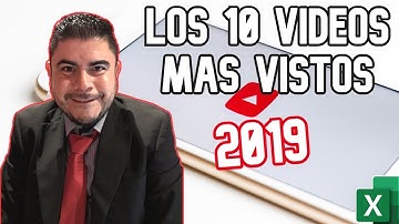 Los 10 VIDEOS de Excel MÁS VISTOS en el 2019 👉 [LOS MEJORES]