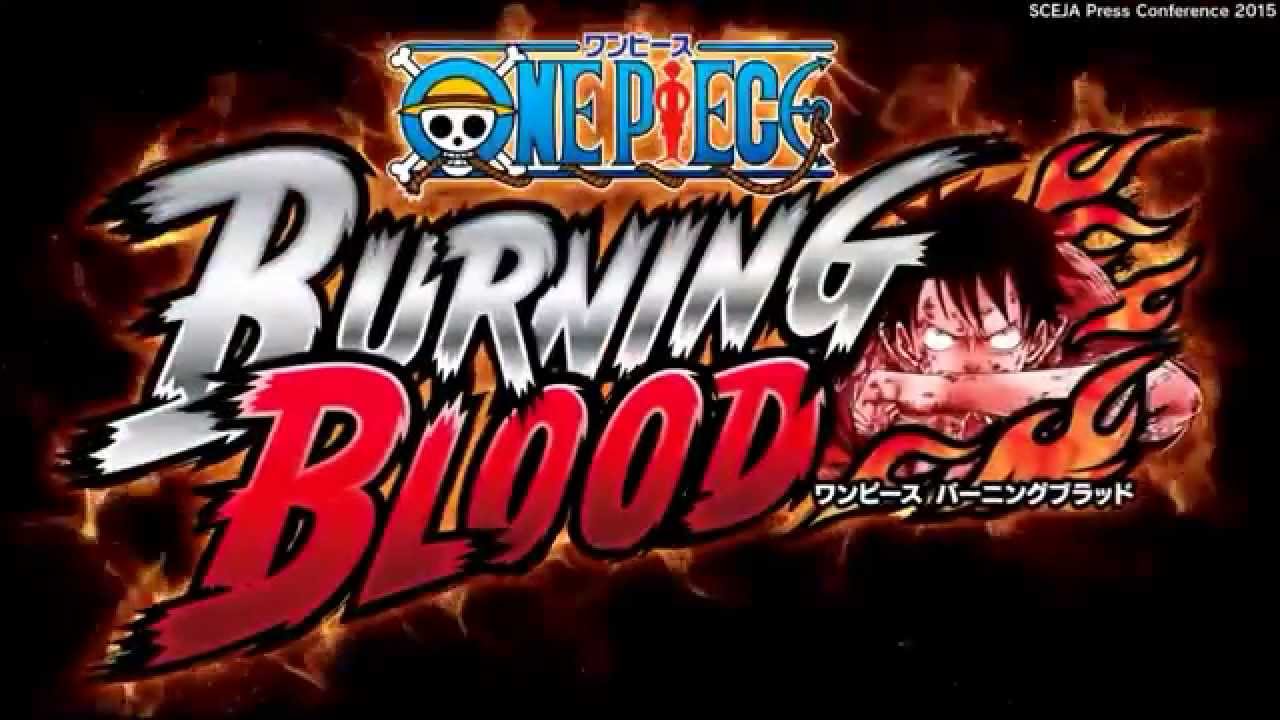 One Piece Burning Blood - Ragnar Games