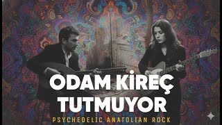 Odam Kireç Tutmuyor Psychedelic Anatolian Rock Cover