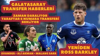 Galatasaray Transfer Haberleri̇ Ross Barkley Malang Sar Evander Için Son Teklif Ali Akman