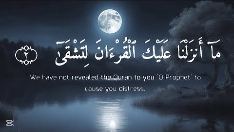 سورة طه كاملة // راحة لقلبك 😴 تلاوة هادئة// Quran أعتزل العالم قليلا 🎧🖤