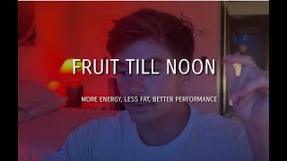 What is Fruit Till Noon