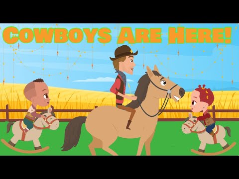 Cowboys Are Here! | Fun and Energetic Cowboy Song for Kids | Preschool ...