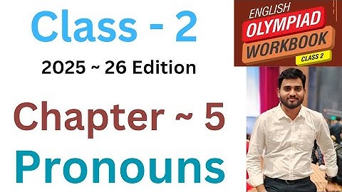 IEO International English Olympiad | Class - 2 | C- 5 | Pronouns | By - Sudhir Sir
