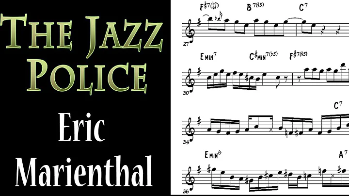 Eric Marienthal Transcription -  The Jazz Police  (Gordon Goodwins Big Phat Band)
