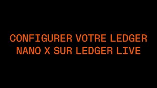 Configurer votre Ledger Nano X sur Ledger Live by Ledger 611 views 6 months ago 3 minutes, 37 seconds