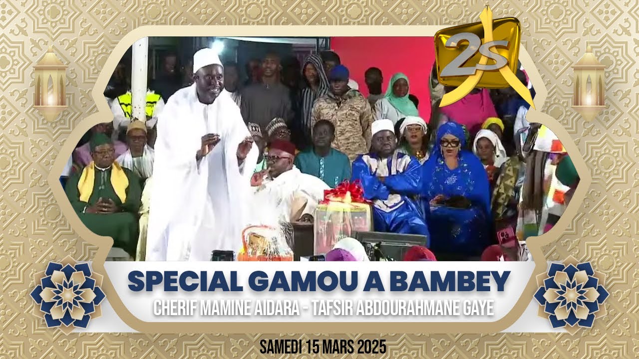 🕌|Direct Bambey| Spécial Gamou Par Cherif Mamine Aidara Et Tafsir Abdourahmane Gaye | 15 Mars 2025