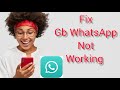 How to fix gb whatsapp not installed