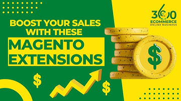 Best Magento Extensions to Boost Sales in 2022