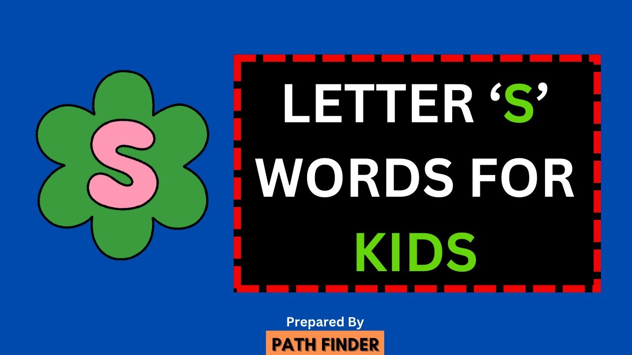 Letter S Words For Kids I Alphabet I Nursery I KG kidsvideo kids letter-s-words-for-kids-i-alphabet-i-nursery-i-kg-kidsvideo-kids