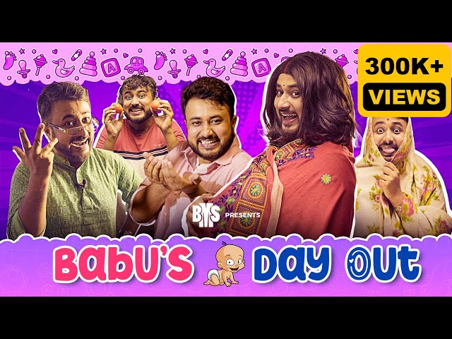 BMS - FAMILY SKETCH - EP. 34 - BABU'S DAY OUT  - Unmesh Ganguly - Bengali Comedy Video class=