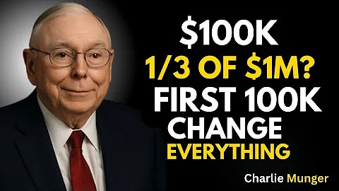 Reaching $100,000 Means You're 1/3 Of The Way To $1,000,000 (Surprising) | Charlie Munger 💰