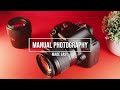 Beginner Guide To Manual Photography - How to Shoot Manual Photography For Beginners