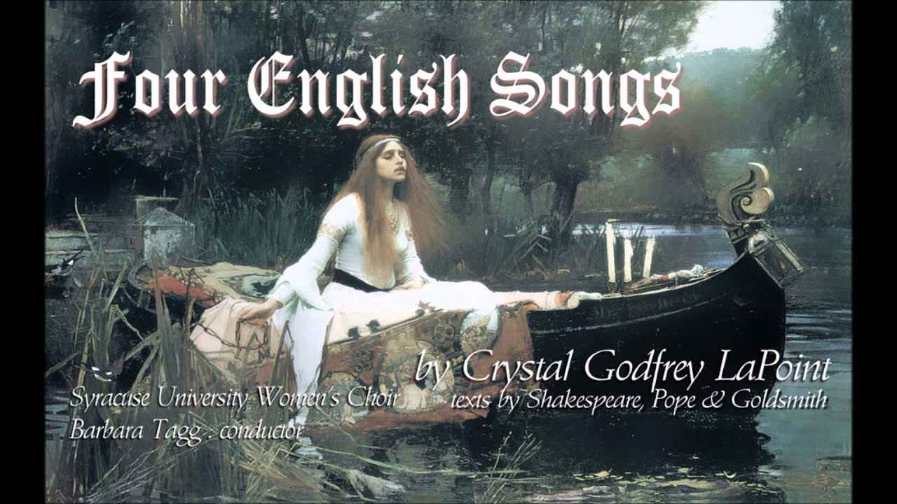 "Four English Songs" Crystal Godfrey LaPoint . composer YouTube
