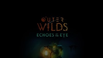 Echoes of the Eye Soundtrack - Echoes of the Eye
