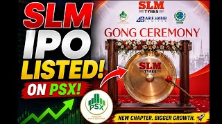 SLM IPO Listed on PSX | Gong Ceremony Highlights | PSMU Coverage