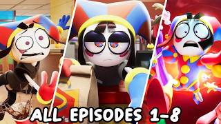 ALL EPISODES OF THE AMAZING DIGITAL CIRCUS [1-8]