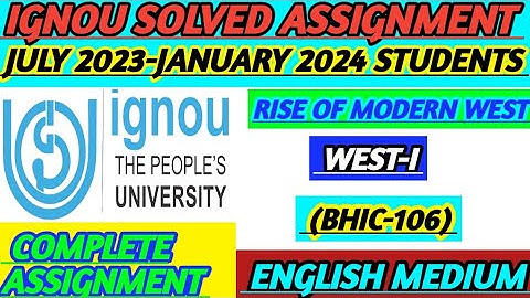 BHIC-106 IGNOU SOLVED ASSIGNMENT ENGLISH JULY 2023-JANUARY 2024 STUDENTS