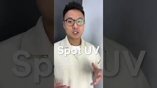 Make your packaging more POP !  Spot UV