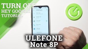 ULEFONE Note 8P Google Settings - Switch Off Google Assistant