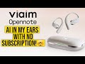 These Earbuds Take Notes FOR YOU FOR FREE! — viaim OpenNote Review