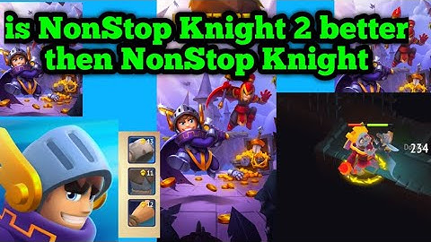 NonStop Knight 2 Gameplay plus short Review -------- is this better then NonStop Knight ?