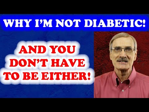 why-i-am-not-diabetic!-and-you-don't-have-to-be!