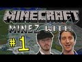 Minez w projared  mcjones  part 1