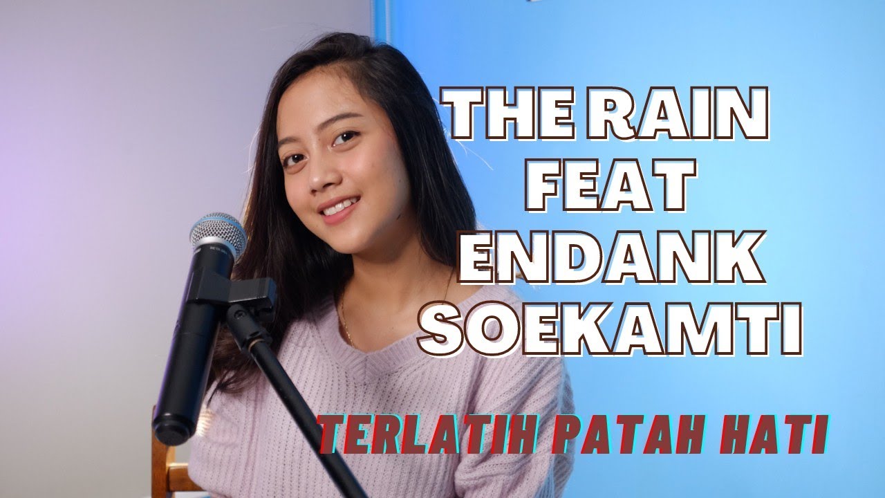 Terlatih Patah Hati  (The Rain) - MICHELA THEA COVER