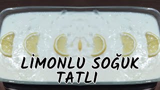 LİMONLU SOĞUK TATLI TARİFİ, LİMONLU KEDİ DİLLİ MUHALLEBİ, LİMONLU KREMALI KOLAY TATLI