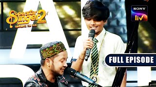 'Shayad' Song पर Faiz और Pawandeep की Mesmerizing जुगलबंदी | Superstar Singer S2 | Full Episode