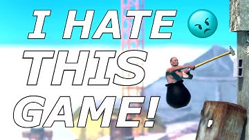 I HATE THIS GAME! | Getting Over It..