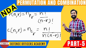 NDA Maths |PERMUTATION AND COMBINATION (Part 5)