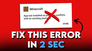 *4 WAYS* To Fix App Not Installed As Package Conflicts With An Existing Package | Minecraft PE| MCPE