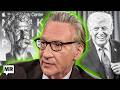Bill Maher HUMILIATED By Trump