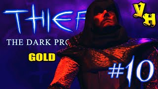 Thief: The Dark Project (Gold) | Вниз, в Бонхард | Эксперт | Серия 10 | Спуск