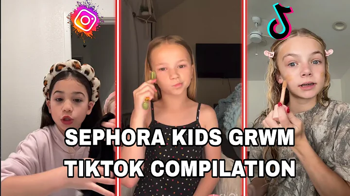 💄 “Sephora Kids GRWM TikTok Compilation 💕 Viral Makeup & Skincare Moments”